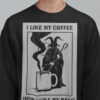 ZERO498 Black Coffee & Black Magic Sweatshirt