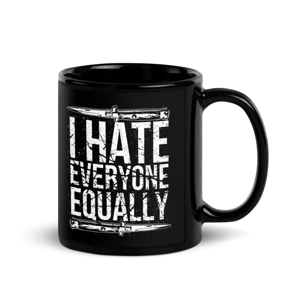 I Hate Everyone Equally Mugg - Bild 4