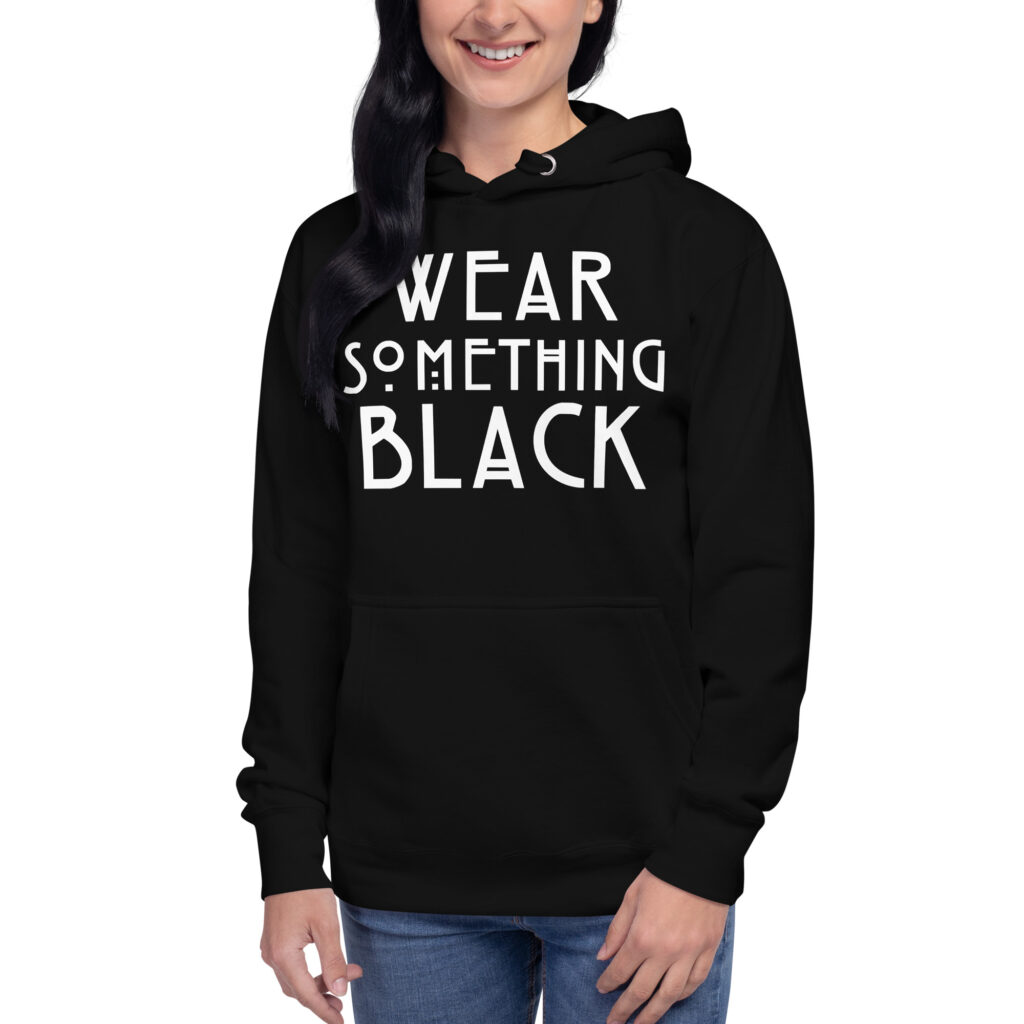 Wear Something Black Hoodie - Bild 2