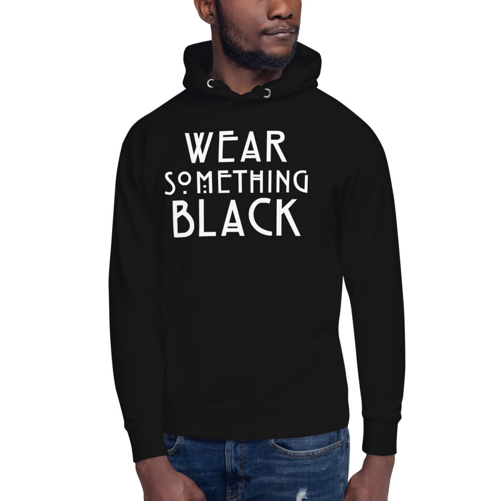 Wear Something Black Hoodie - Bild 3
