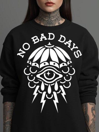 No Bad Days Sweatshirt Svart