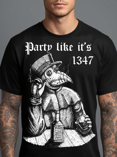 Party Like It’s 1347 T-shirt