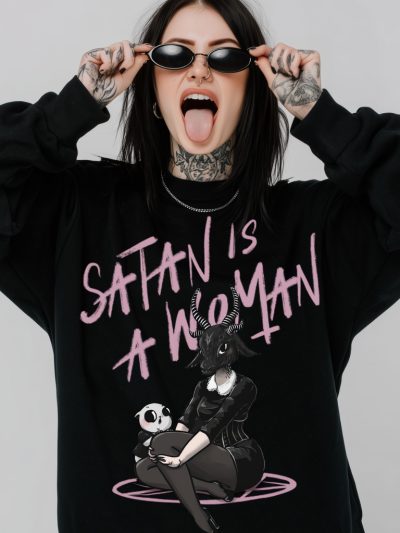 Satan Is A Woman Sweatshirt
