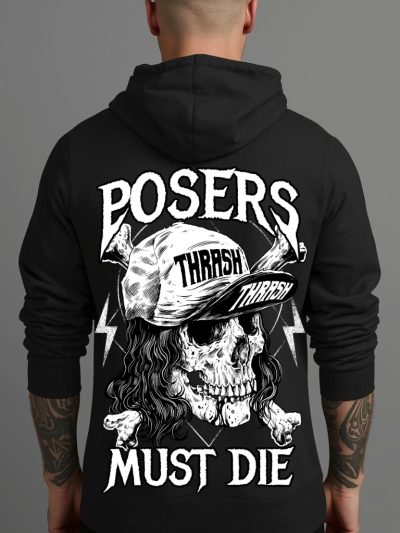 Posers Must Die Hoodie
