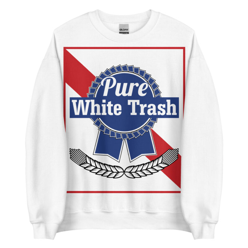 White Trash Sweatshirt