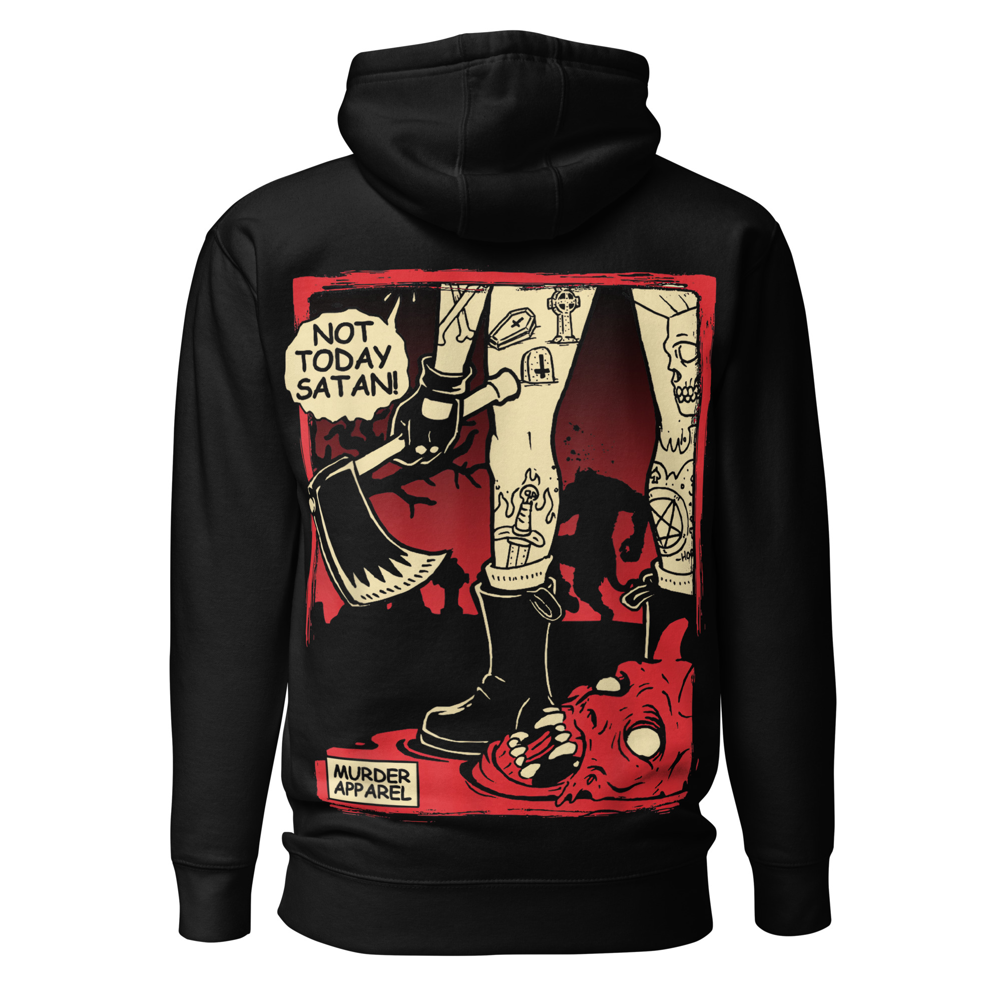 Not Today Satan Hoodie