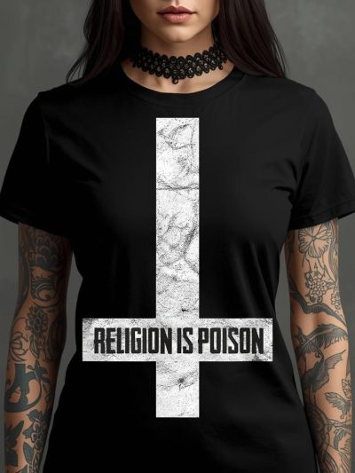 Religion Is Poison Women's T-shirt Svart