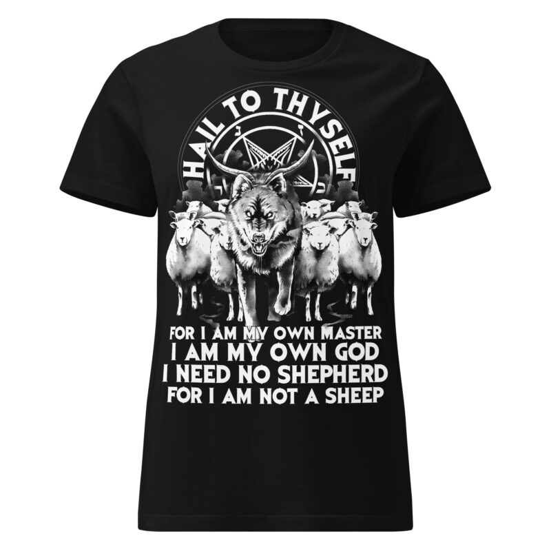 Hail To Thyself Women's T-shirt