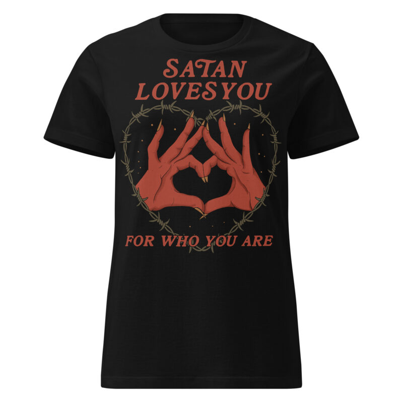 Satan Loves You Women's T-shirt