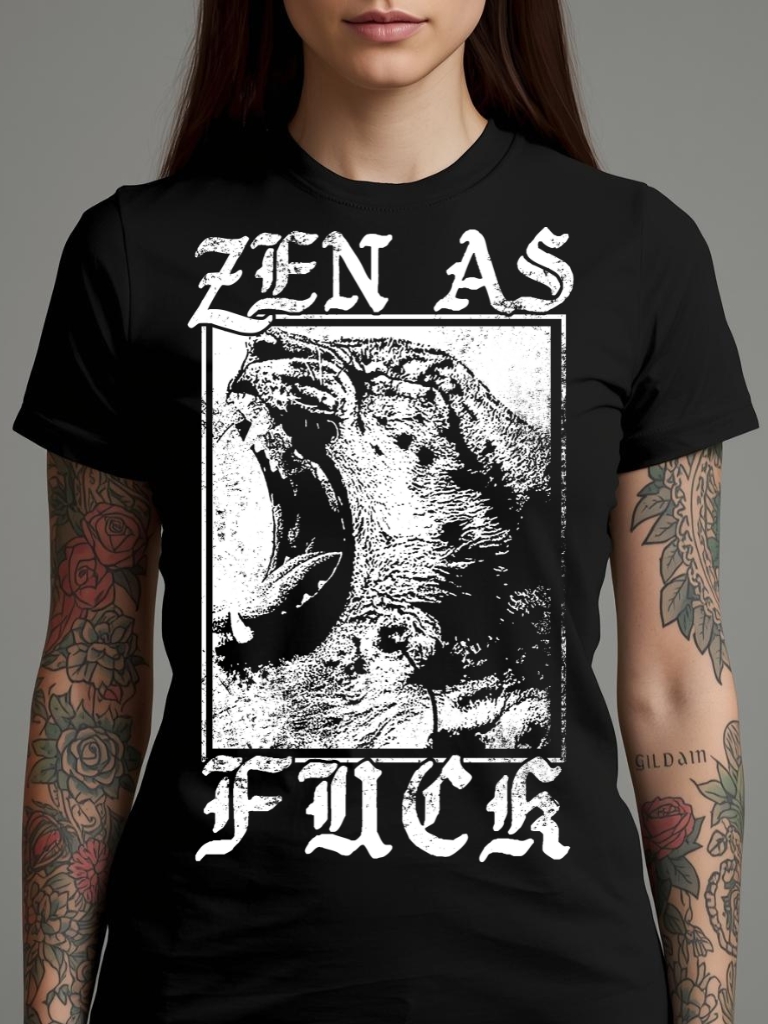 Zen As Fuck Women's T-shirt