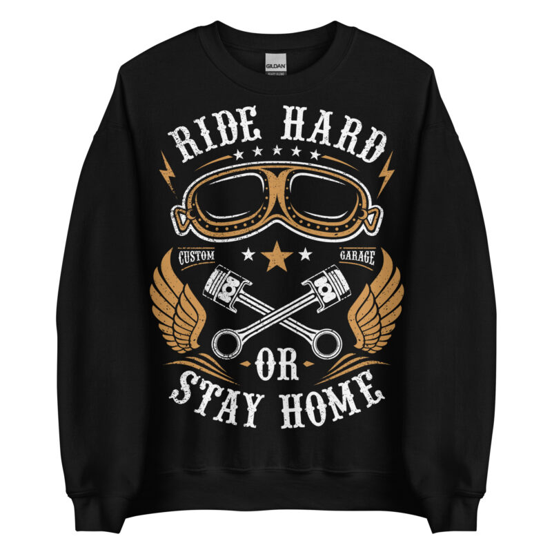Ride Hard Sweatshirt