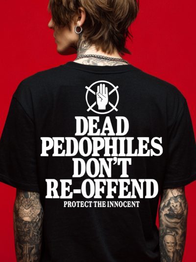 Dead Pedophiles T-shirt [Ryggtryck]