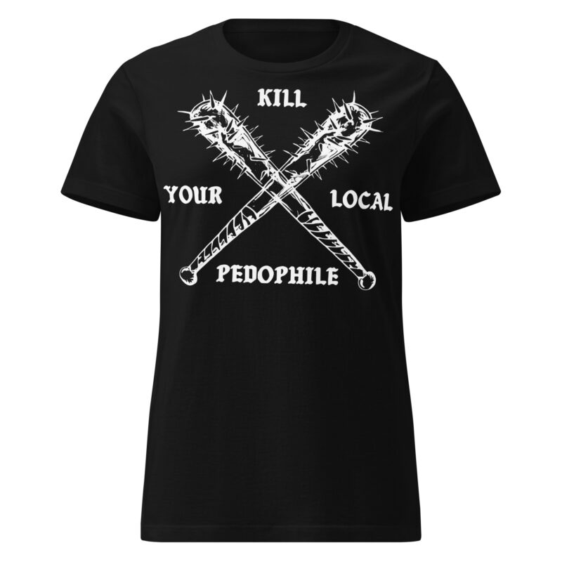 Local Pedophile Women's T-shirt