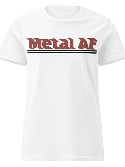 Metal AF Women's T-shirt