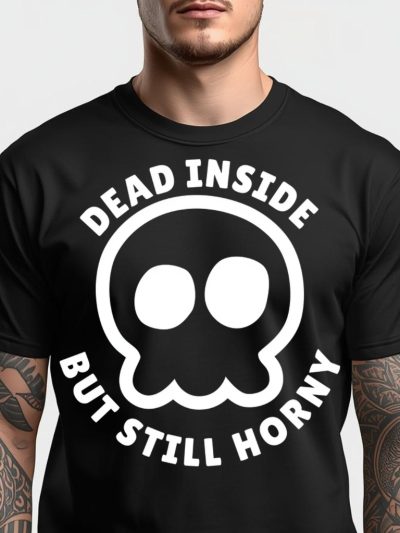 Still Horny T-shirt
