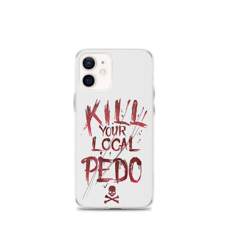 Kill Your Local Pedo iPhone Mobilskal - Bild 5