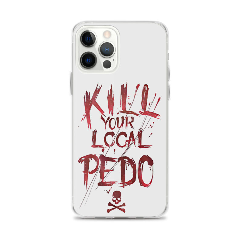 Kill Your Local Pedo iPhone Mobilskal - Bild 6