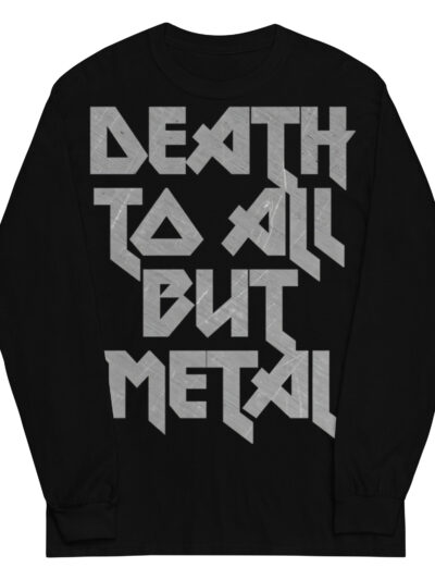 Death To All But Metal Långärmad T-shirt
