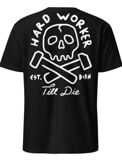 Hard Worker T-shirt Svart [Ryggtryck]