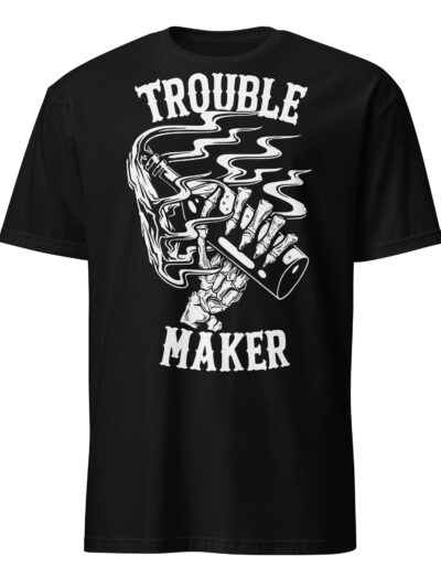 Trouble Maker T-shirt
