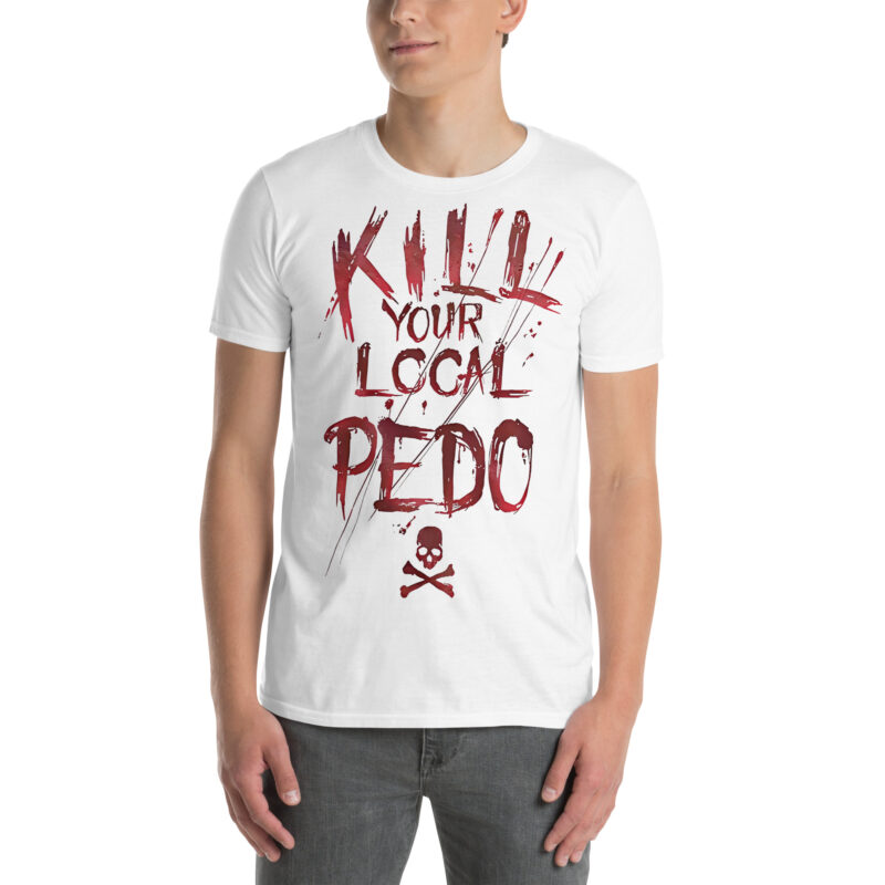 Kill Your Local Pedo T-shirt Vit - Bild 2