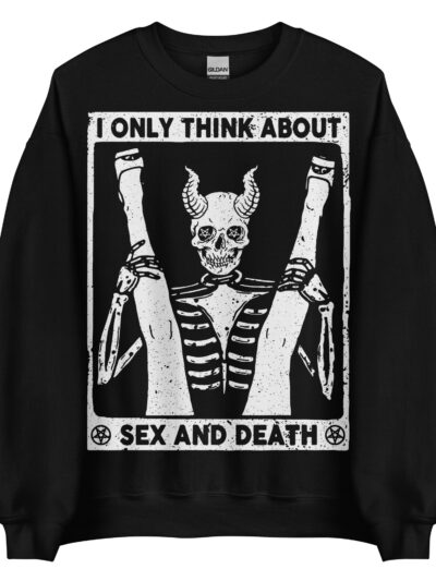 Sex And Death Sweatshirt