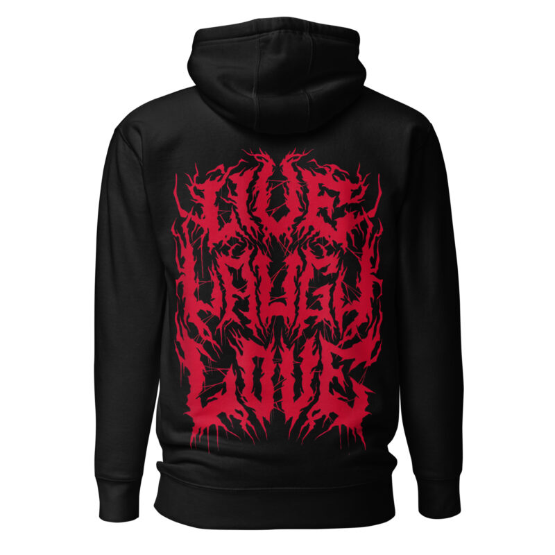 Live Laugh Love Metal Hoodie