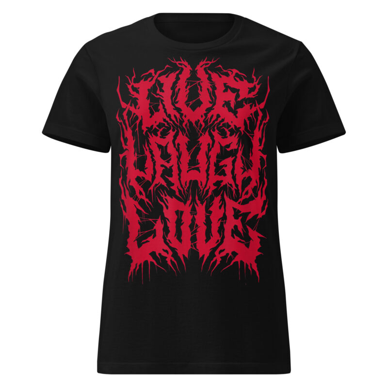 Live Laugh Love Metal Women's T-shirt