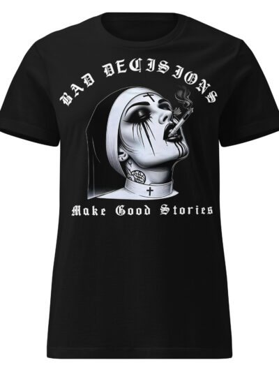 Bad Decisions Women's T-shirt Svart