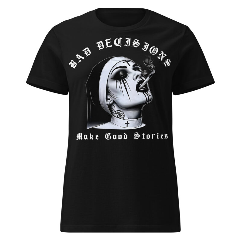 Bad Decisions Women's T-shirt Svart