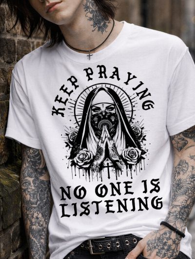 Keep Praying T-shirt