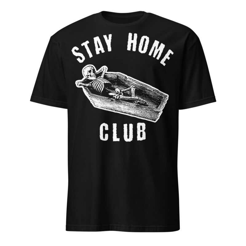 Stay Home Club T-shirt