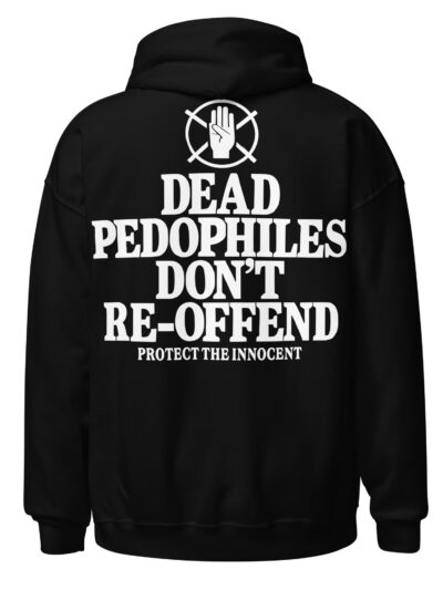 Dead Pedophiles Hoodie [Kampanj]