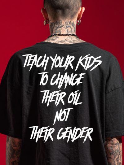 Teach Your Kids T-shirt