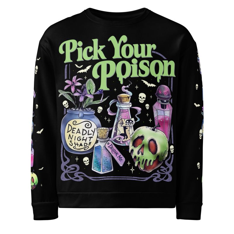 Pick Your Poison Premium Sweatshirt