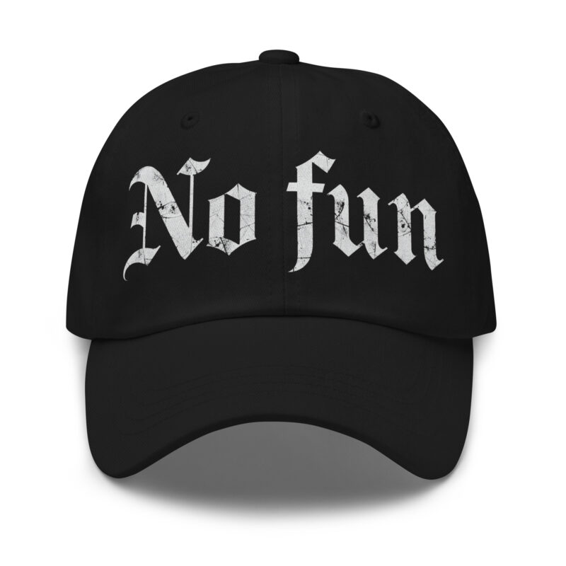 No Fun Keps
