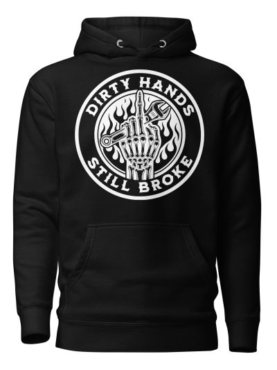 Dirty Hands Hoodie