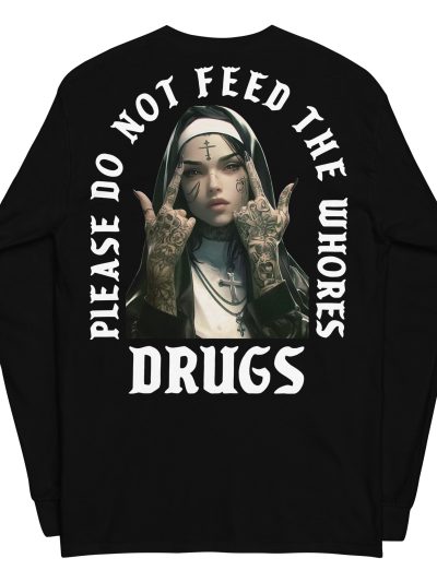 Feed The Whores Långärmad T-shirt