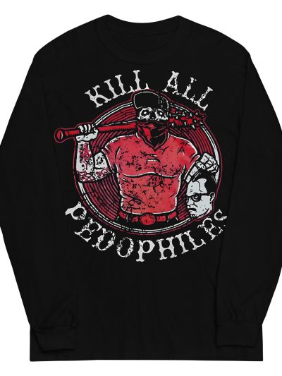 Kill All Pedophiles Långärmad T-shirt