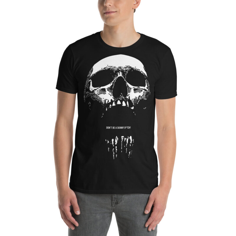 Don't Be A Skinny Bitch T-shirt - Bild 2