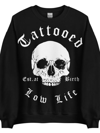 Tattooed Low Life Sweatshirt Svart