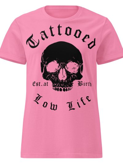 Tattooed Low Life Women's T-shirt Rosa