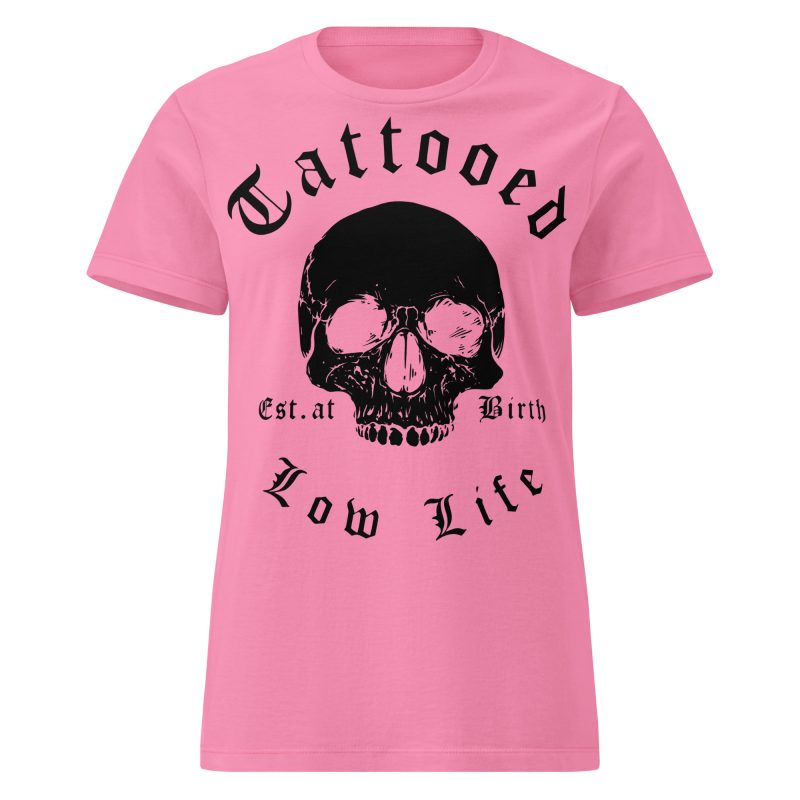 Tattooed Low Life Women's T-shirt Rosa