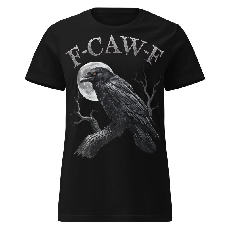 F-CAW-F Women's T-shirt