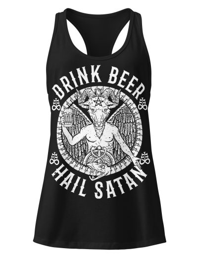 Drink Beer, Hail Satan Racerback Linne