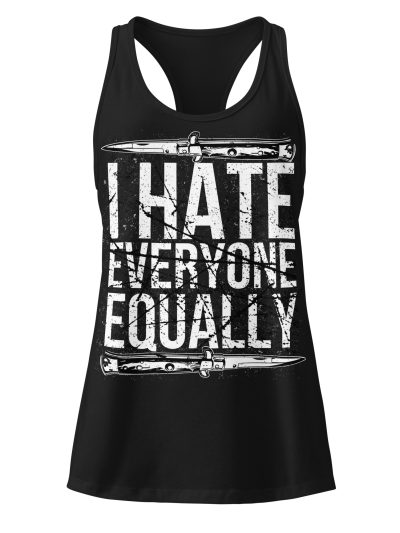I Hate Everyone Equally Racerback Linne
