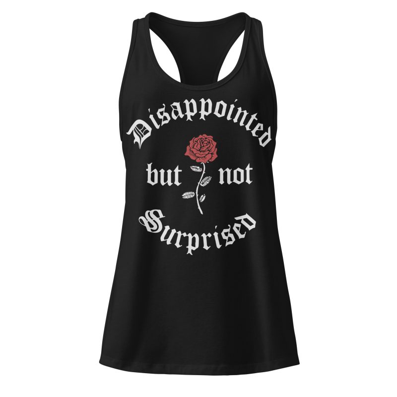 Disappointed Racerback Linne