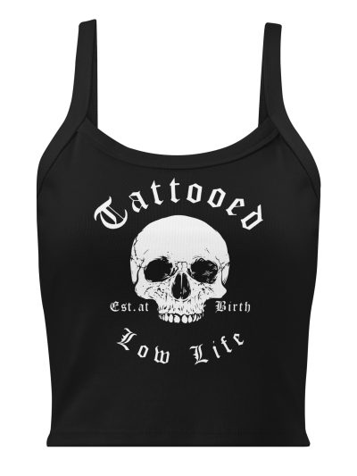 Tattooed Low Life Tank Top