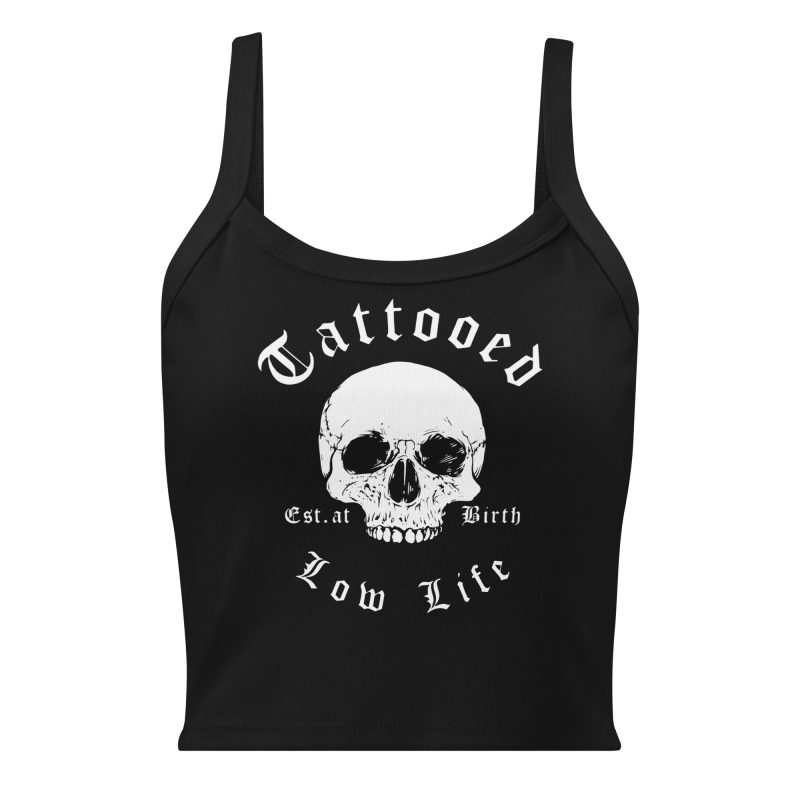 Tattooed Low Life Tank Top