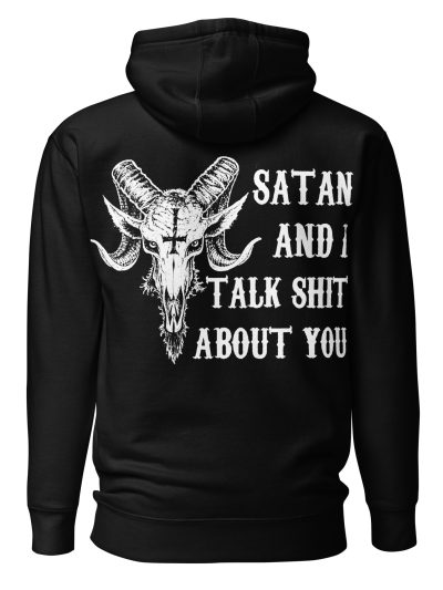 Satan And I Hoodie
